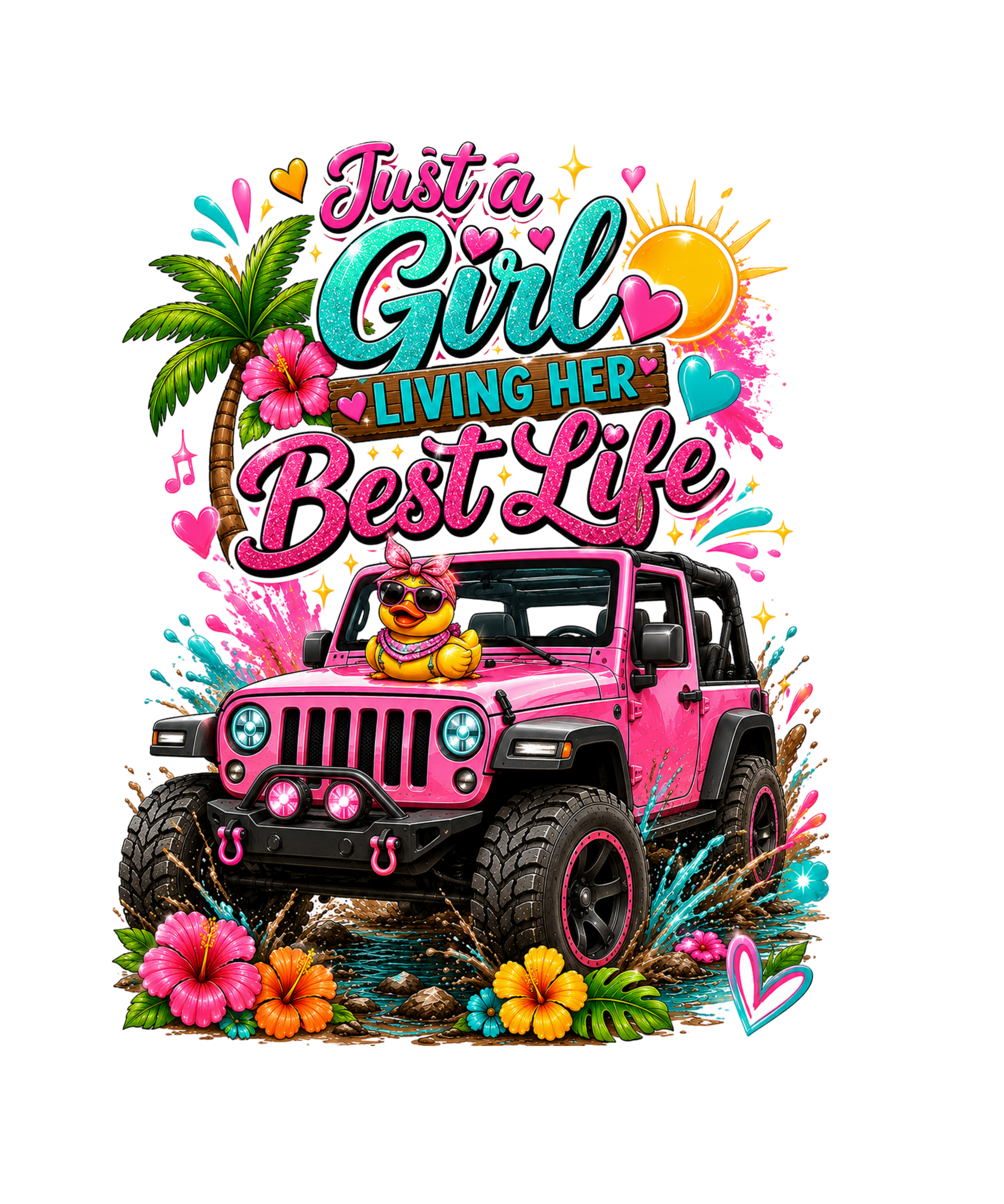 JUST A GIRL LIVING HER BEST LIFE