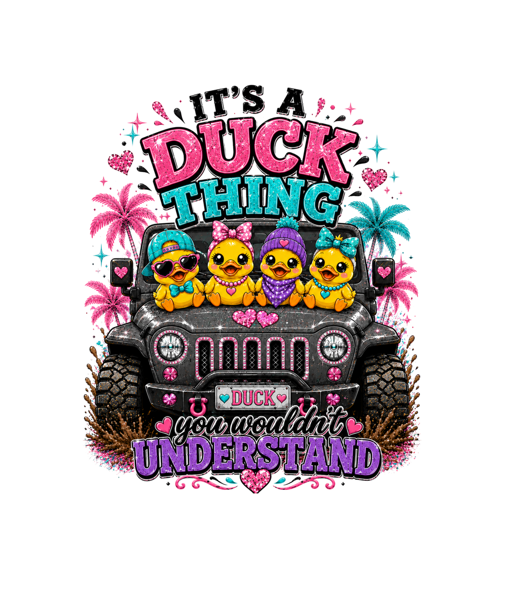 ITS A DUCK THING