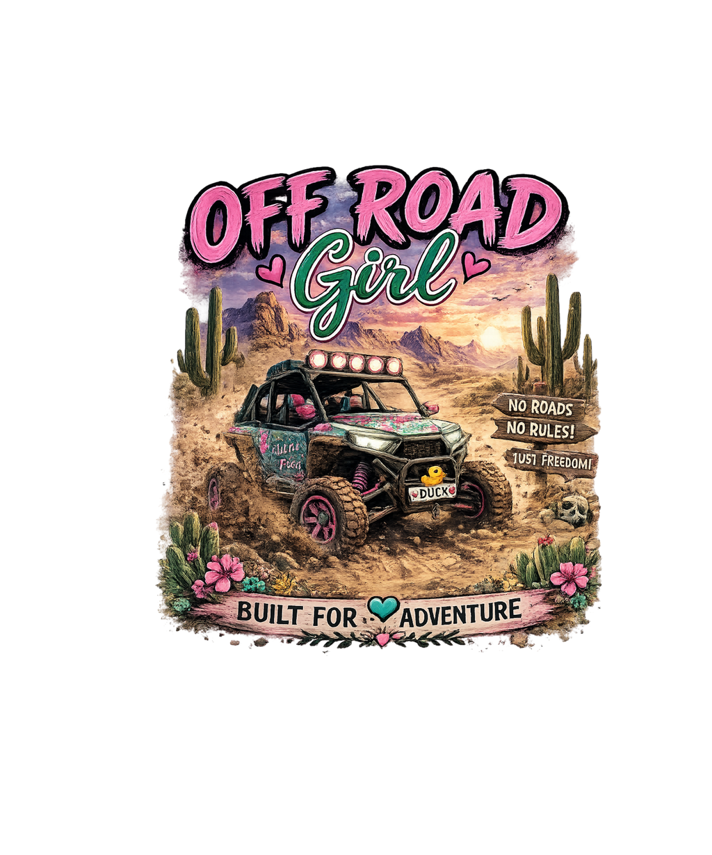 OFF ROAD GIRL UTV BUILT FOR ADVANTURE