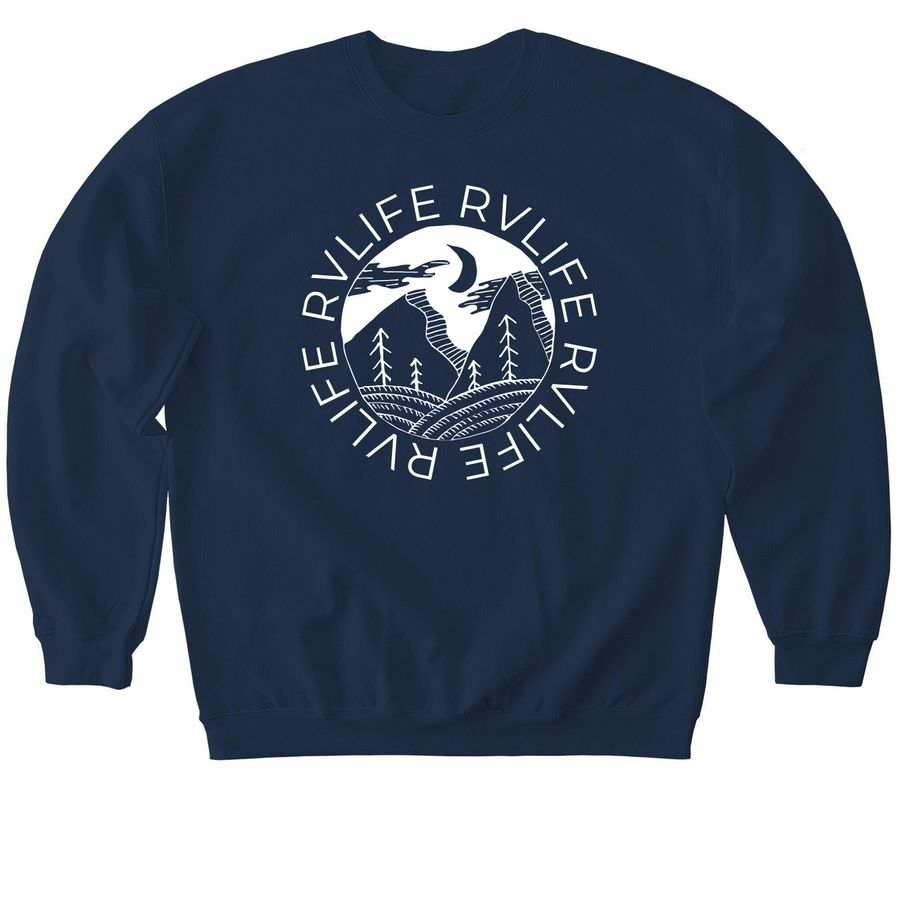 RV LIFE SWEATSHIRTCLICK LINK