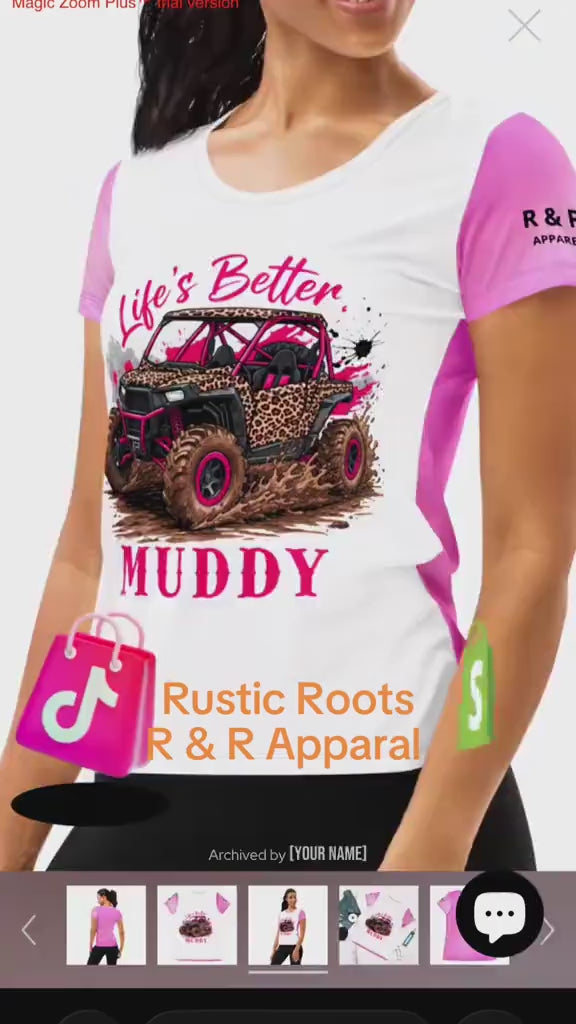 LIFE IS BETTER Muddy Women's athletic t-shirt